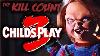 Child S Play 3 1991 Kill Count