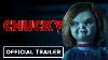 Chucky Tv Series Official Trailer 2021